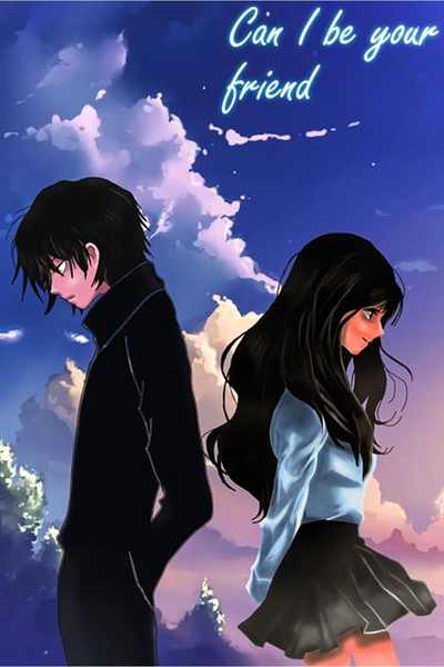 Can I Be Your Friend?