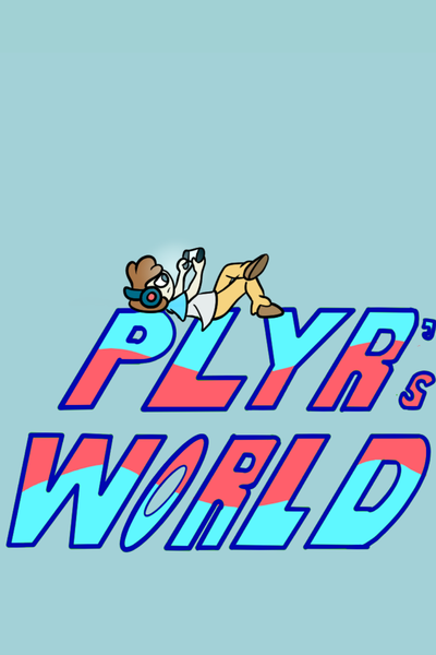 Plyr's World