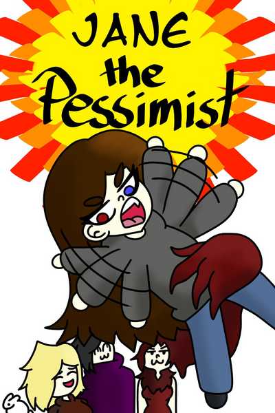 Jane The Pessimist
