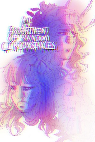 An Assortment of Random Circumstances