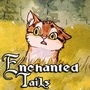 Enchanted Tails