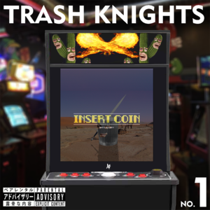 Trash Knights No. 1