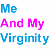 Me and My Virginity