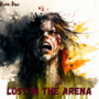 The Game of Empires: Lost in the Arena