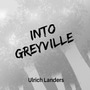 Into Greyville