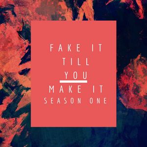 Fake It Till You Make It (bl)(omegaverse)