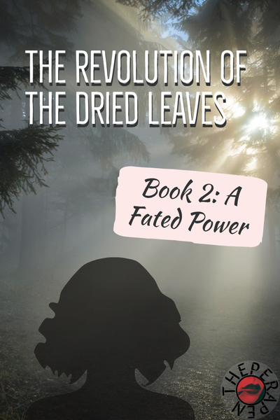The Revolution of the Dried Leaves