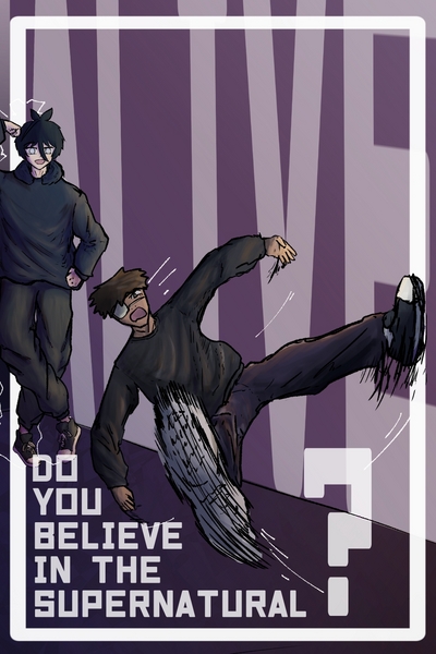 Do You Believe in The Supernatural