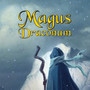 Magus Draconum - A Novel of the Road of Legends