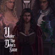 Under The Duke's Gaze