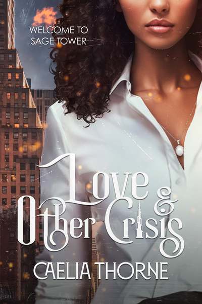 Love and Other Crisis