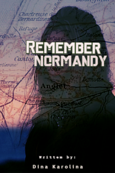 Remember Normandy