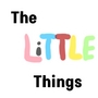 The Little Things