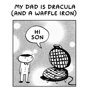(and a Waffle Iron)