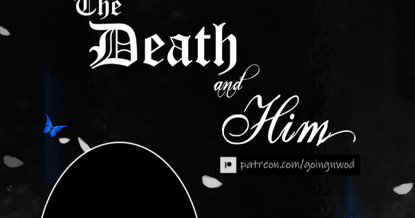 Read The Death and Him :: Ch 6, ep.8 : The Image | Tapas Community