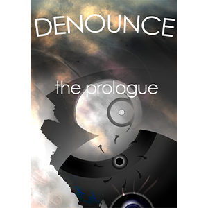 Denounce the prologue