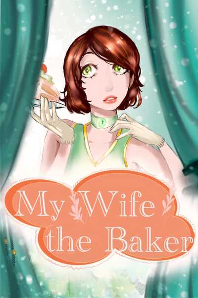 My Wife the Baker