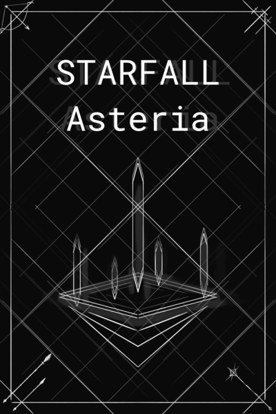 STARFALL | Asteria