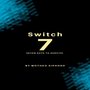 Switch 7