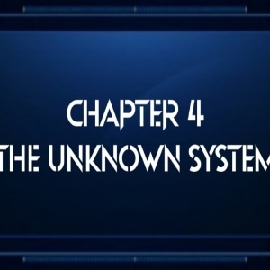 Chapter 4: The Unknown System 
