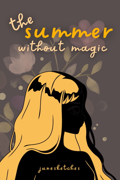 The Summer Without Magic