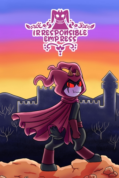 Irresponsible Empress