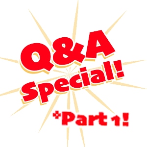 TFH - Q&amp;A SPECIAL!! (Part 1)