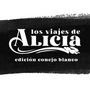 Los Viajes de Alicia - Edici&oacute;n Especial Conejo Blanco