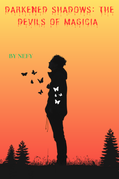 The Devils Of Magicia: Darkened Shadows book 1 