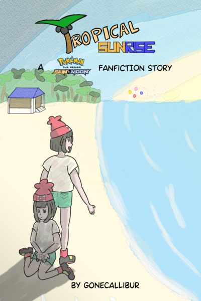 Tropical Sunrise - A Pokémon Sun Moon fanfiction story