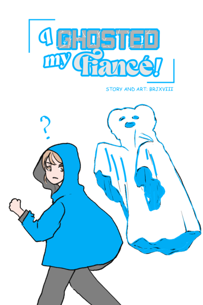 I Ghosted my Fiancé!