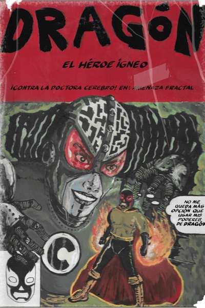 Dragón: El héroe ígneo, en Amenaza Fractal