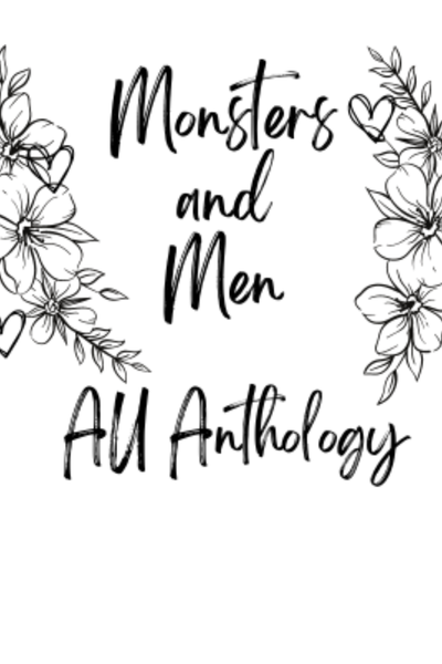 Monsters and Men AU Anthology