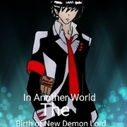 In Another World the Birth of a New Demon Lord