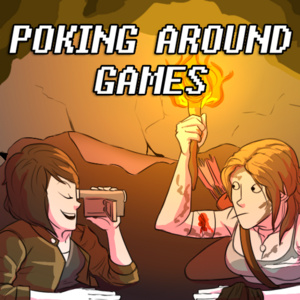 Poking Around Games