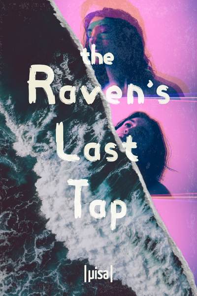 The Raven's Last Tap