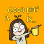 A good day is
