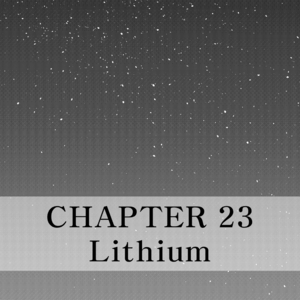 Chapter 23 - Lithium - Part 03