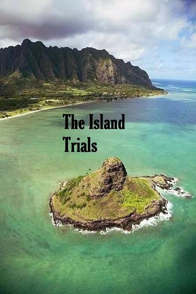 The Island Trials