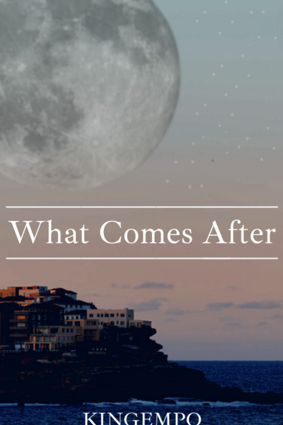 What Comes After