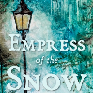 Empress of the Snow: Chronicle of Jadis the White, Queen of Narnia