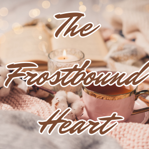 The Frostbound Heart