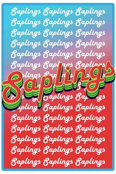 Saplings 