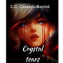 Crystal Tears...love triangle