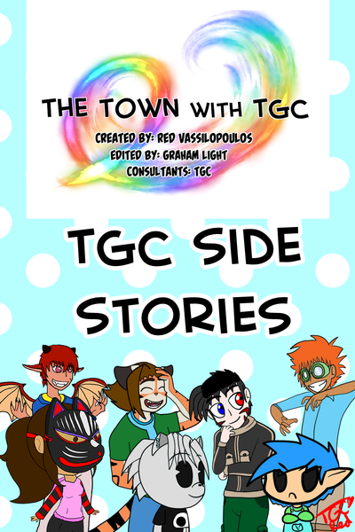 TGC Side Stories