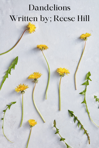 Dandelions, a short story