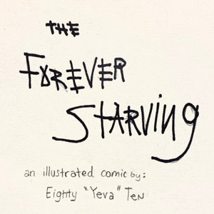 The Forever Starving
