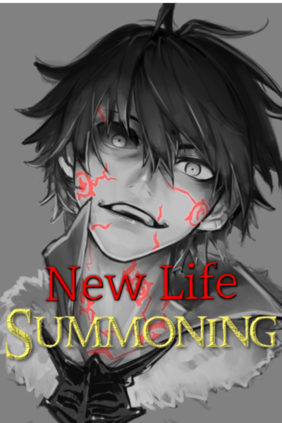 New Life Summoning