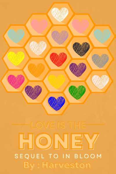 Love Is The Honey 