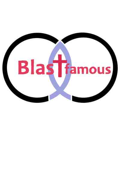 Blastfamous